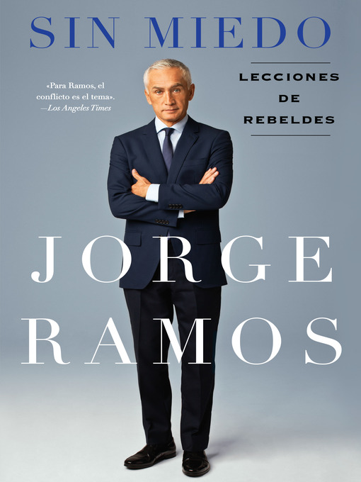 Title details for Sin Miedo by Jorge Ramos - Available